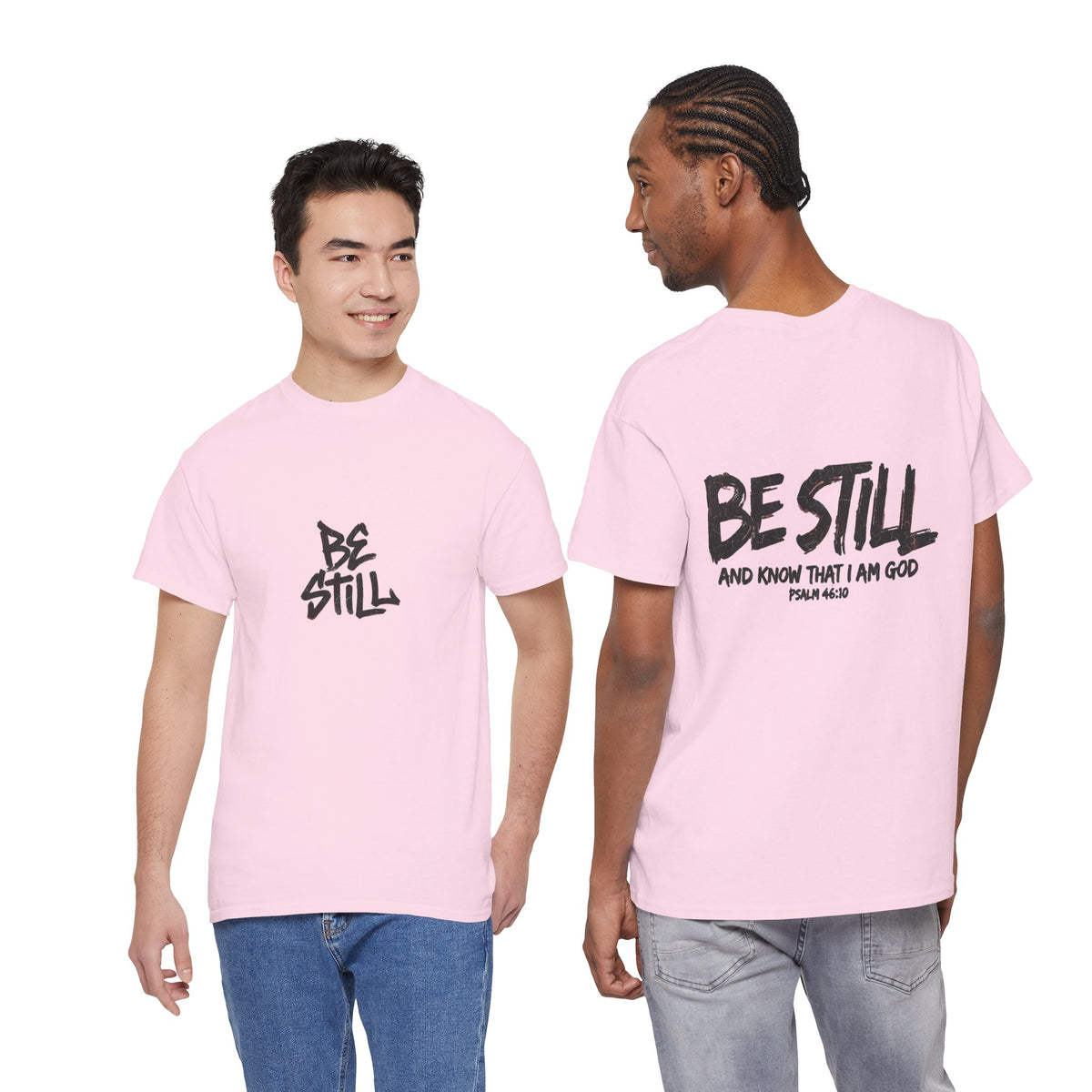 Be Still T‑Shirt – 'Be Still and Know That I Am God' Faith Tee