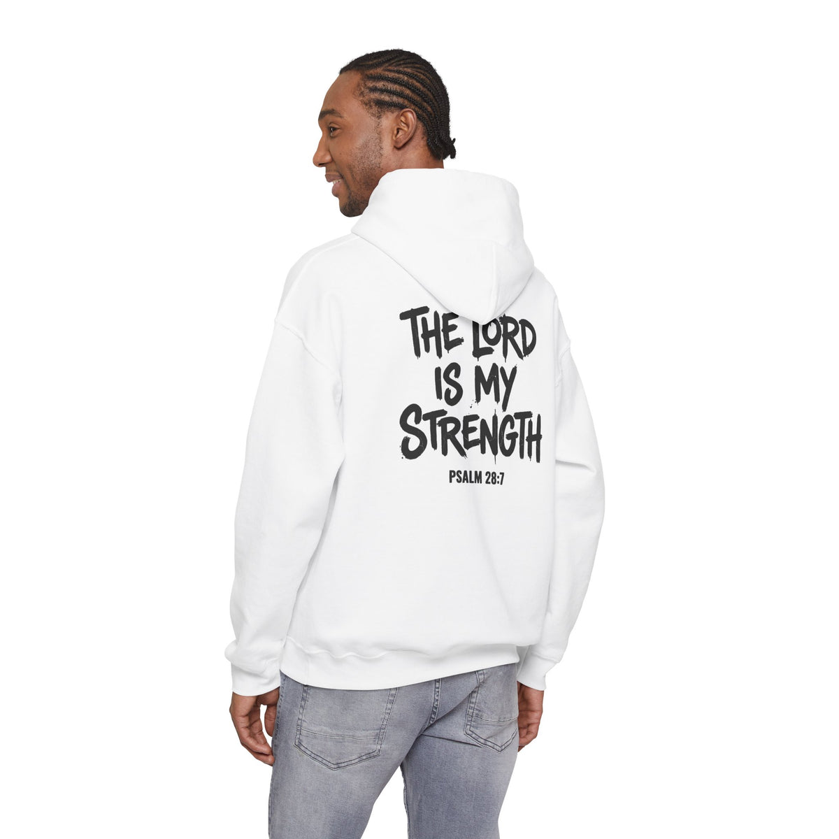 Christian Hoodie - "Stay Strong" Psalm 28:7