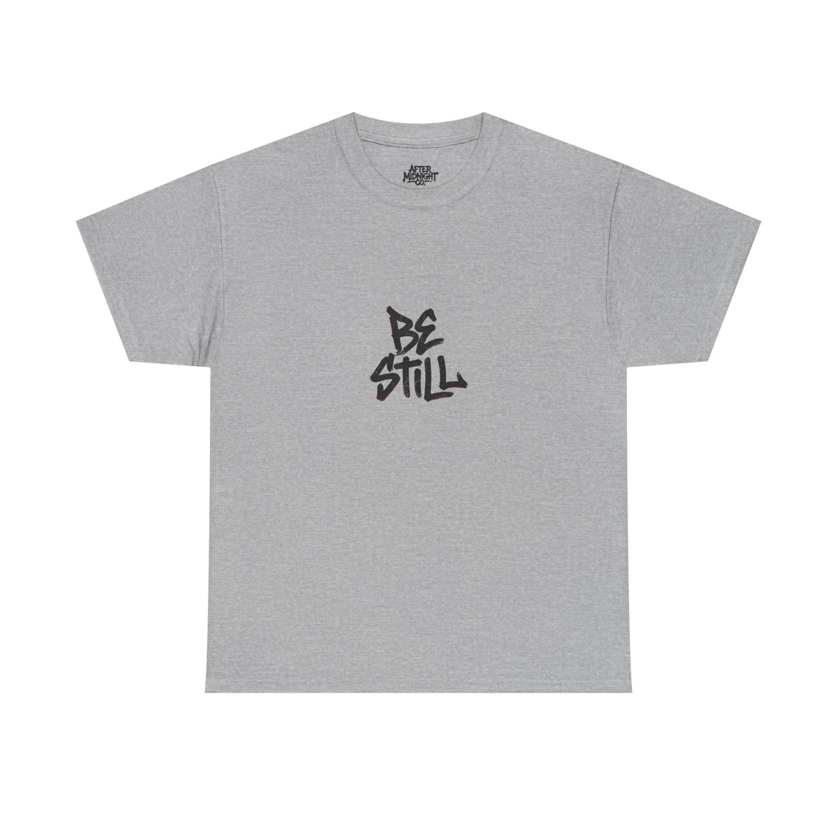 Be Still T‑Shirt – 'Be Still and Know That I Am God' Faith Tee