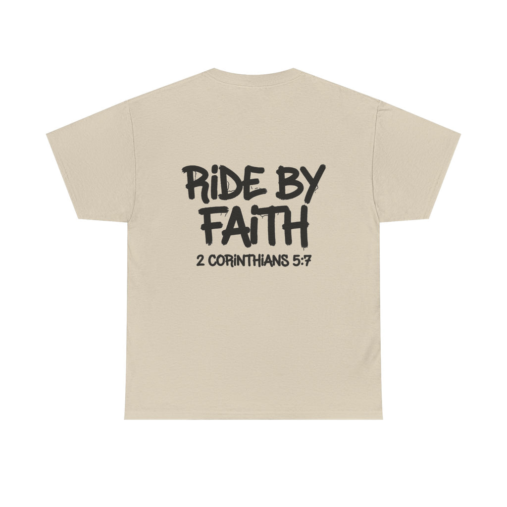 Ride By Faith Tee — "Trust The Ride" Christian Scripture T-Shirt (2 Corinthians 5:7)