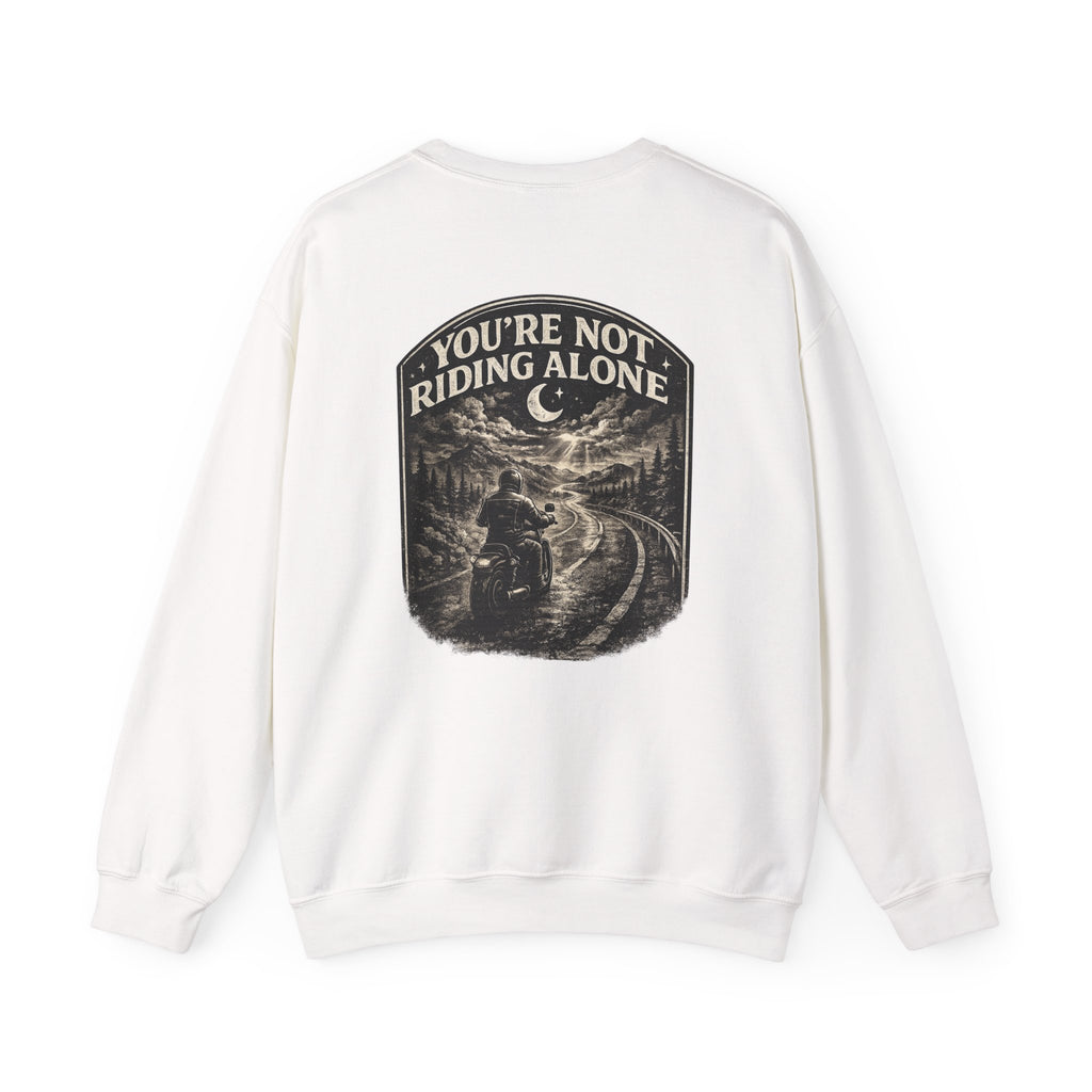 Crewneck Sweatshirt — "You're Not Riding Alone" Motorcycle Night Ride Design