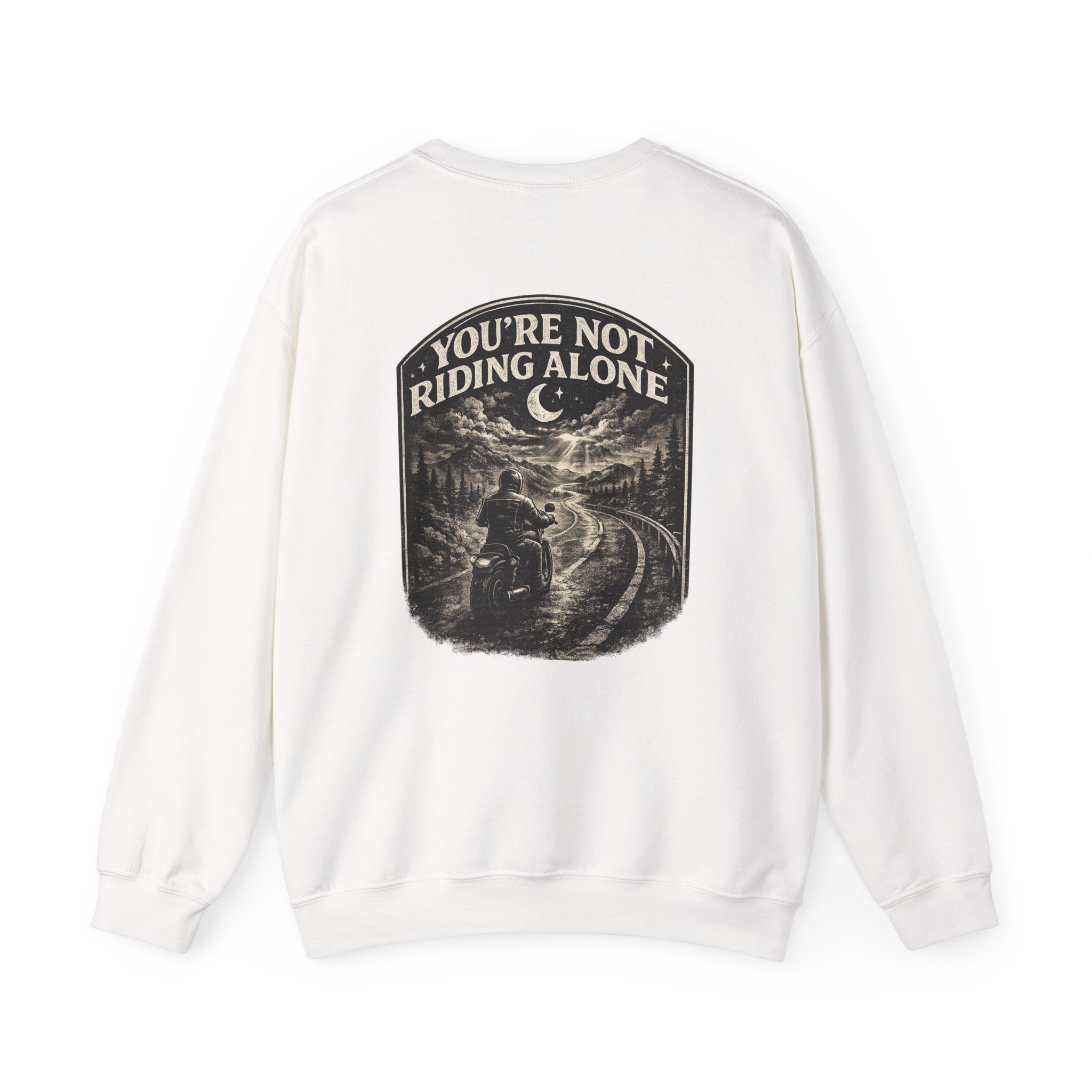 Crewneck Sweatshirt — "You're Not Riding Alone" Motorcycle Night Ride Design