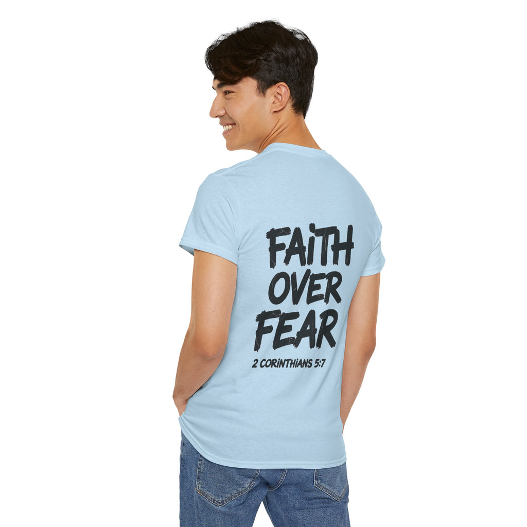 Faith Over Fear T‑Shirt — Bold Inspirational Christian Tee