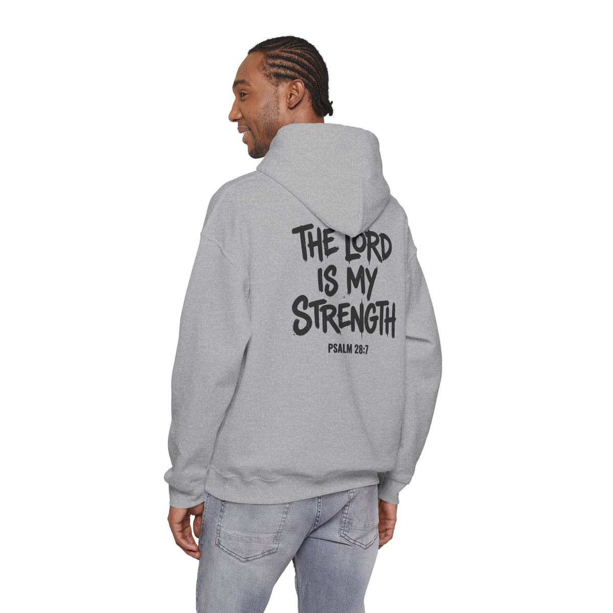 Christian Hoodie - "Stay Strong" Psalm 28:7