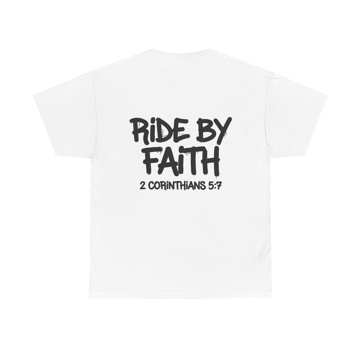 Ride By Faith Tee — "Trust The Ride" Christian Scripture T-Shirt (2 Corinthians 5:7)