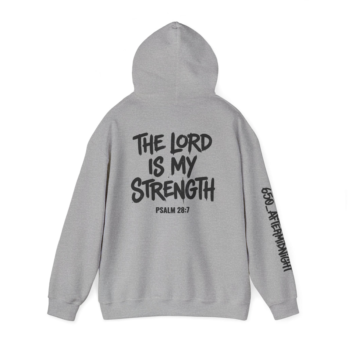 Christian Hoodie - "Stay Strong" Psalm 28:7