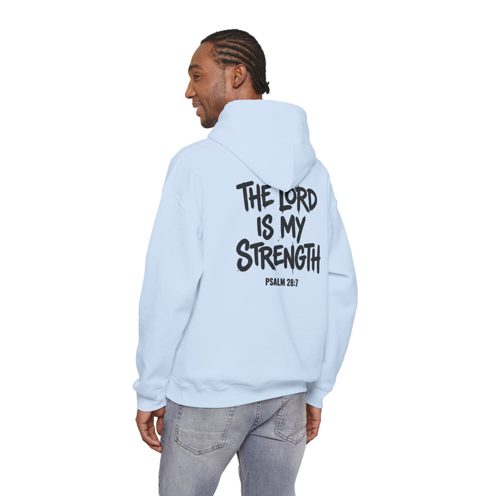 Christian Hoodie - "Stay Strong" Psalm 28:7