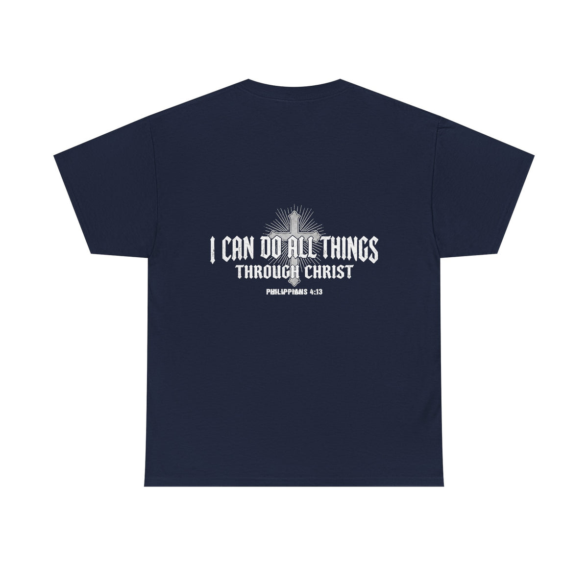 I Can Do All Things Tee – Christian Faith Graphic T-Shirt (Philippians 4:13)