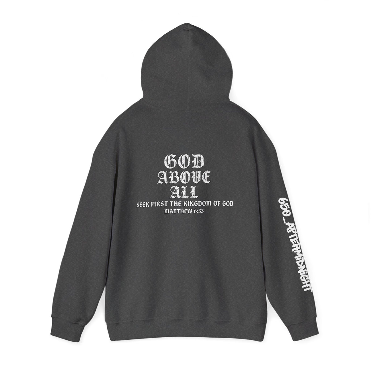 God Above All Hoodie – Christian Scripture Matthew 6:33 Pullover