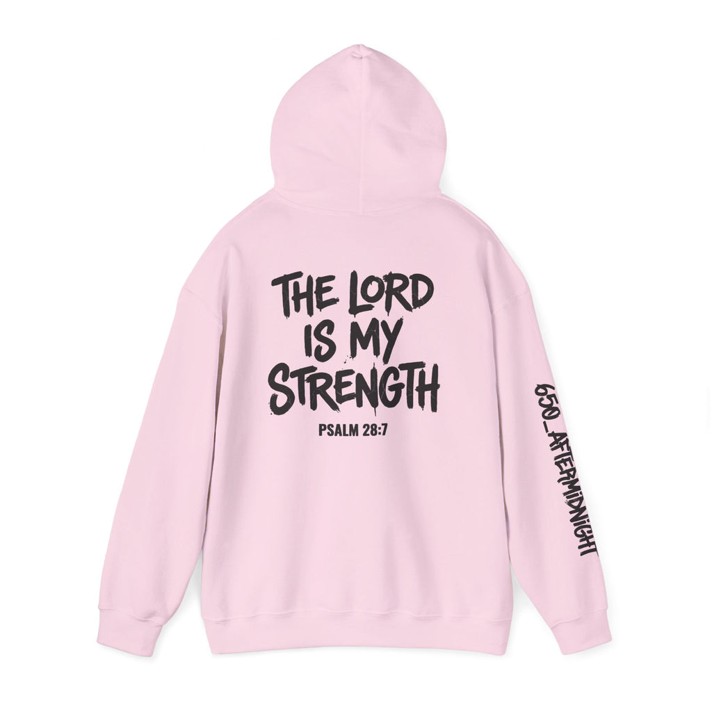 Christian Hoodie - "Stay Strong" Psalm 28:7