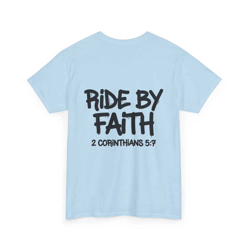 Ride By Faith Tee — "Trust The Ride" Christian Scripture T-Shirt (2 Corinthians 5:7)
