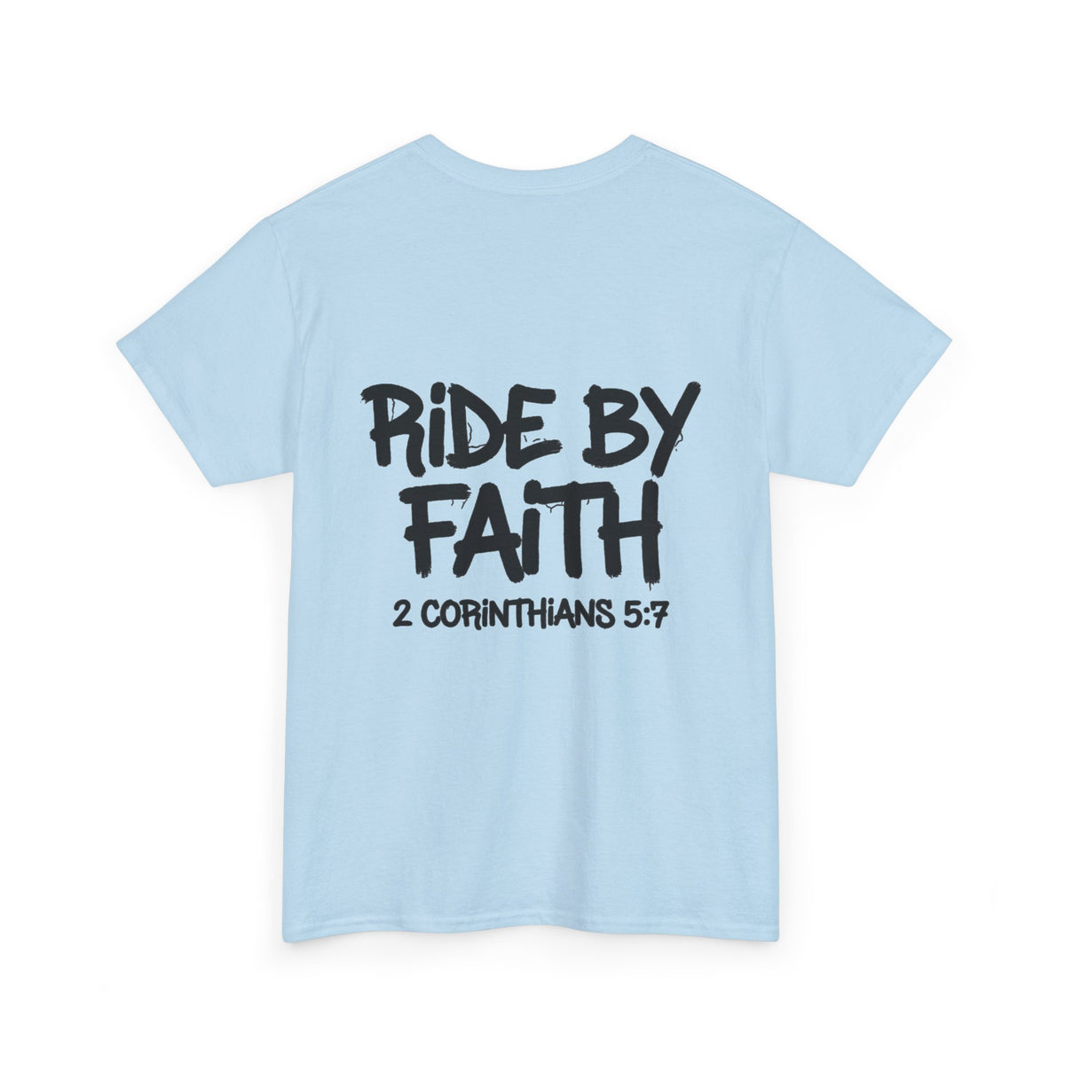 Ride By Faith Tee — "Trust The Ride" Christian Scripture T-Shirt (2 Corinthians 5:7)