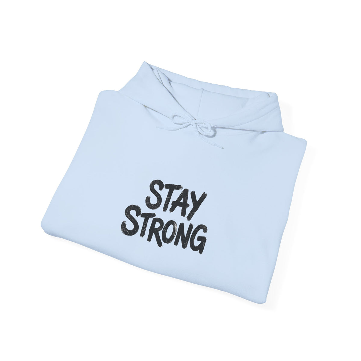 Christian Hoodie - "Stay Strong" Psalm 28:7