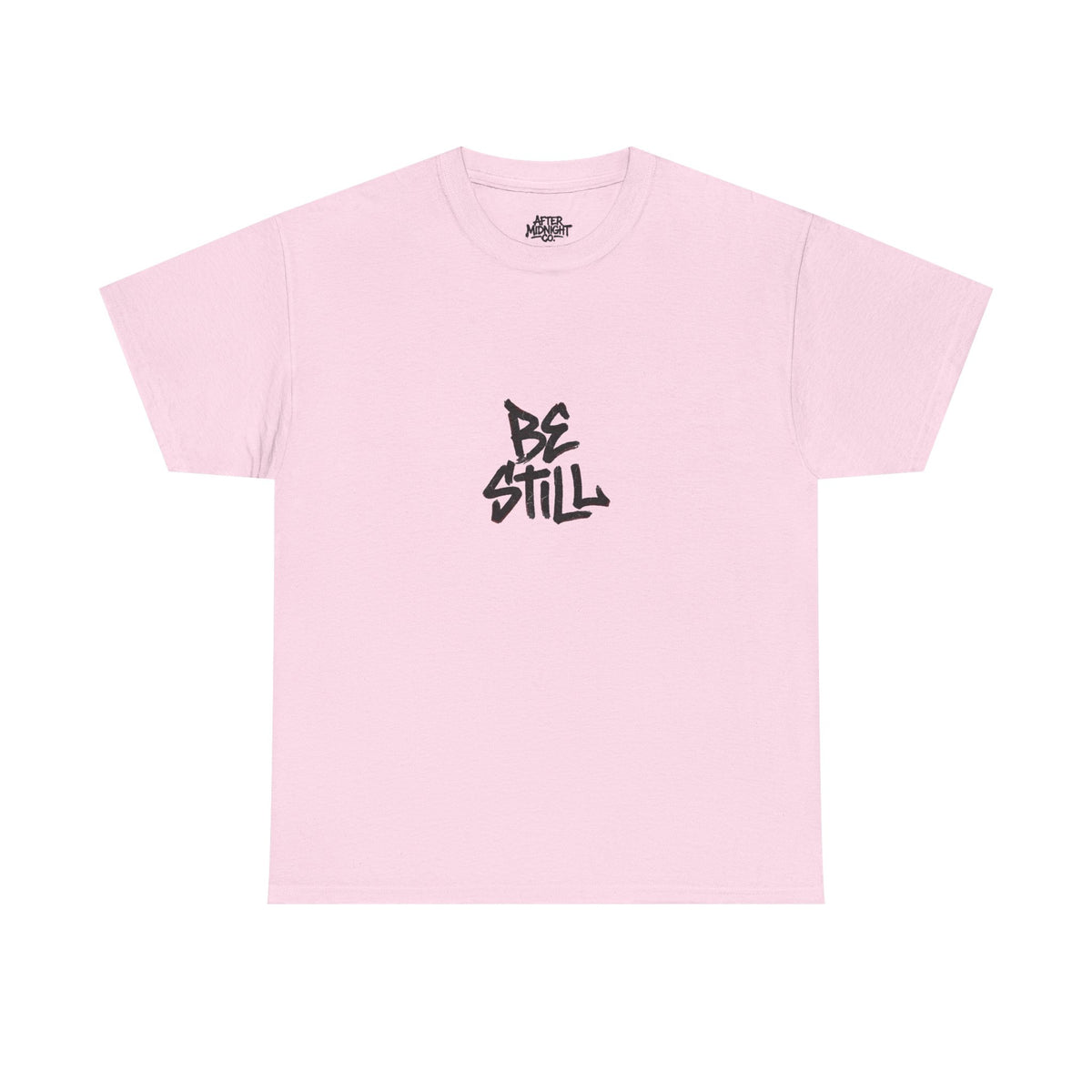 Be Still T‑Shirt – 'Be Still and Know That I Am God' Faith Tee