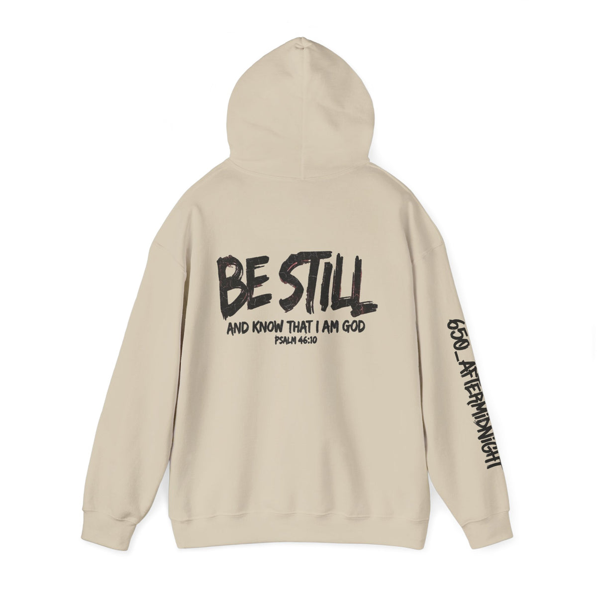 Be Still Hoodie — 'Be Still and Know That I Am God' Christian Graphic Hoodie