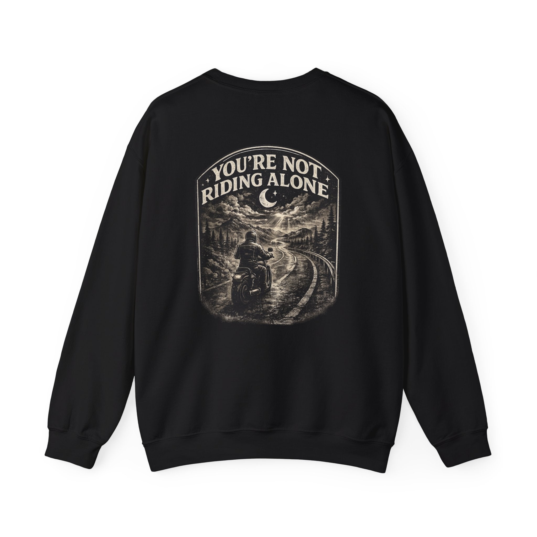 Crewneck Sweatshirt — "You're Not Riding Alone" Motorcycle Night Ride Design